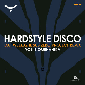 Écouter "Hardstyle Disco (Da Tweekaz x Sub Zero Project Remix)" de Da Tweekaz