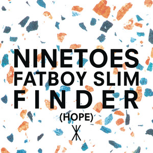 Écouter "Finder (Hope)" de Fatboy Slim