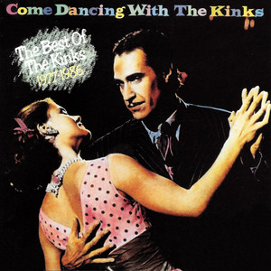 Écouter "Living on a Thin Line" de The Kinks