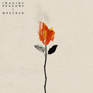 Écouter "Wrecked" de Imagine Dragons