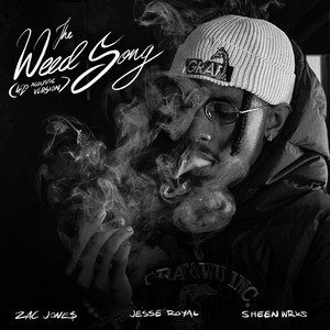 The Weed Song (420 Acoustic Version) - Zac Jone$, Jesse Royal