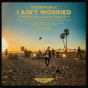 I Ain't Worried cover