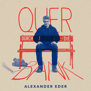 Écouter "Die schönsten Fehler" de Alexander Eder