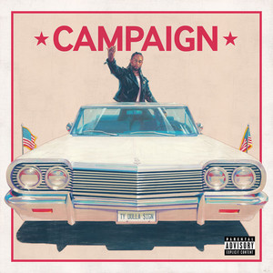 Écouter "Campaign" de Ty Dolla $ign