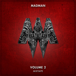 Écouter "Intro (MadMan / MM Vol.2)" de MadMan