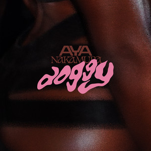 Écouter "Doggy" de Aya Nakamura
