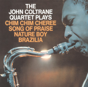 17. The John Coltrane Quartet Plays (1965) | 100Coltrane.com