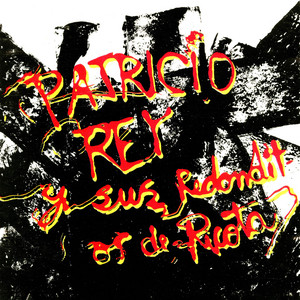 Écouter "Ñam Fri Fruli Fali Fru" de Patricio Rey y sus Redonditos de Ricota