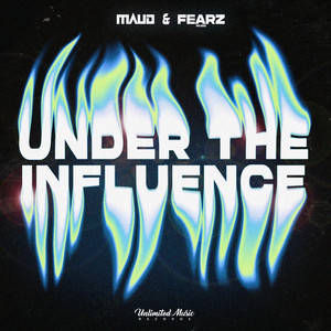Écouter "Under The Influence" de MAUD