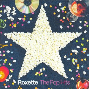 Écouter "The Centre Of The Heart" de Roxette