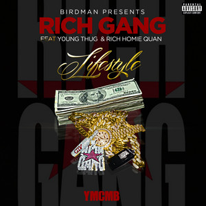 Cover art for Lifestyle by Rich Gang, Young Thug and Rich Homie Quan