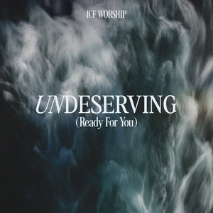 Undeserving (Ready For You) cover
