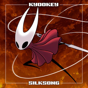 Écouter "Silksong" de Kyookey