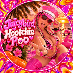Juicybird Hootchie Poo