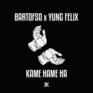 Écouter "Kame Hame Ha" de Yung Felix