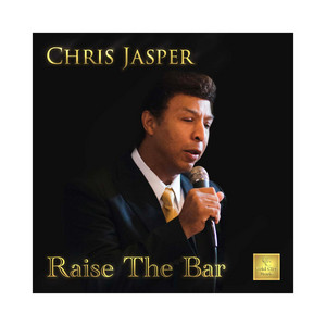 2022年おすすめ新譜アルバムVol. 48： Chris Jasper「Raise The Bar