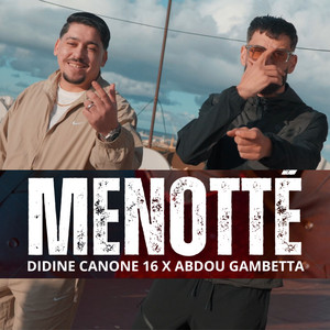 Écouter "Menotté" de Didine Canon 16