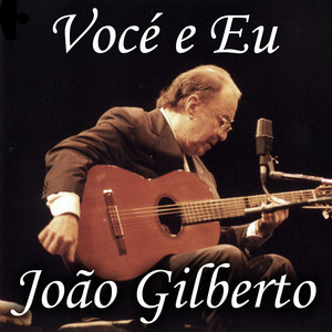 Écouter "Insensatez - 2024 Remastered" de João Gilberto