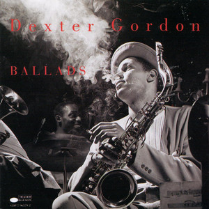 Écouter "I Guess I'll Hang My Tears Out To Dry - Rudy Van Gelder Edition / Remastered 1999" de Dexter Gordon