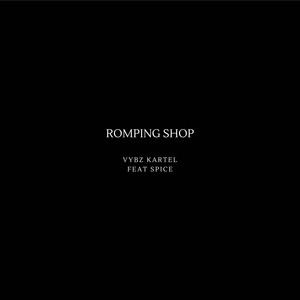 Écouter "Romping Shop" de Vybz Kartel