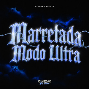 Marretada Modo Ultra artwork