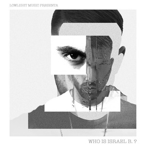 Écouter "Yyanosé" de Israel B