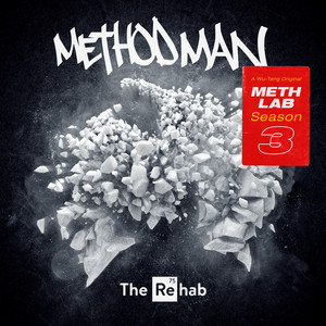 METH LAB SEASON 3: THE REHAB (LP)/METHOD MAN/メソッド・マン
