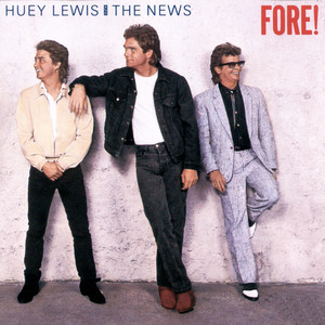 Écouter "Naturally" de Huey Lewis & The News