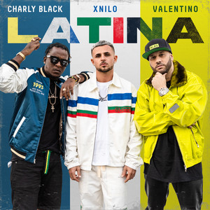 Écouter "Latina" de Charly Black