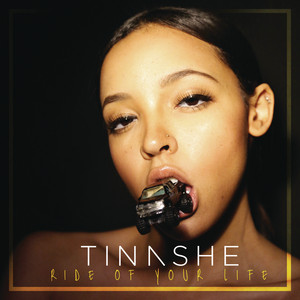 Écouter "Ride Of Your Life" de Tinashe