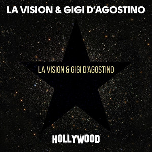 Écouter "Hollywood" de Gigi D’Agostino