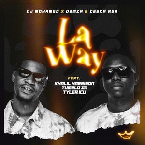 Écouter "La Way" de Ceeka RSA