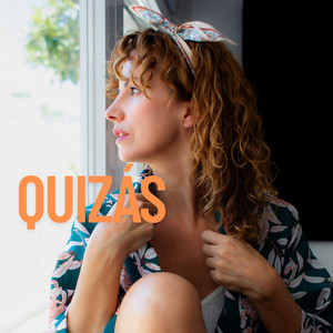 Quizás