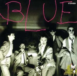 RC SUCCESSION (RC サクセション) / BLUE [LP - 28MK0021]：JAPANESE