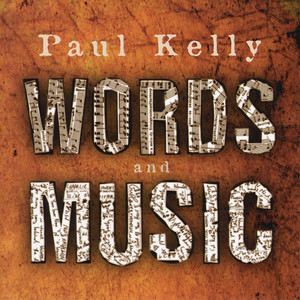 Écouter "Nothing on My Mind" de Paul Kelly