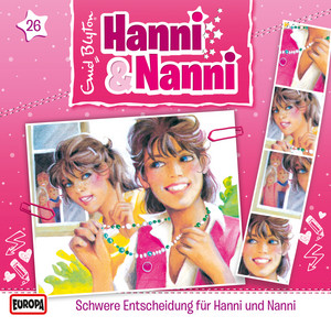 Cover: Schwere Entscheidung für Hanni & Nanni
