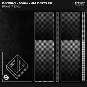 Écouter "Bring It Back" de Deorro