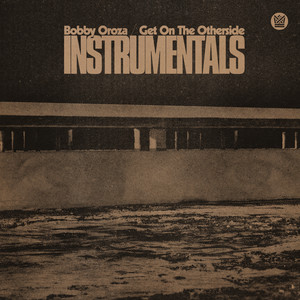 Get On The Otherside (Instrumentals) - Big Crown Records