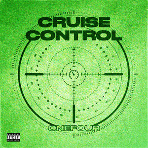 Écouter "Cruise Control" de Onefour