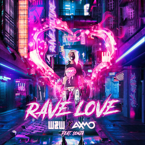 Écouter "Rave Love" de W&W