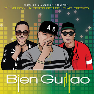 Écouter "Bien Guillao" de Elvis Crespo