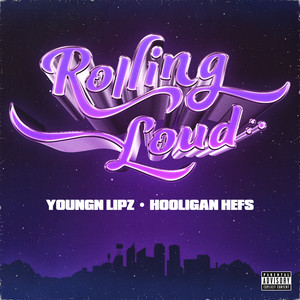 Écouter "Rolling Loud" de Hooligan Hefs