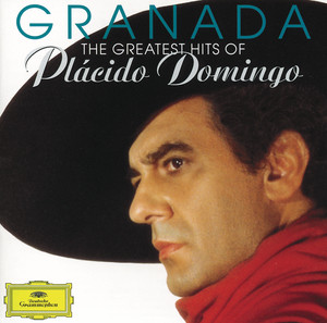 Écouter "Granada (Orch. Peeters)" de Plácido Domingo