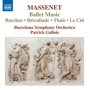 Écouter "Bacchus, Act III Tableau 2, Les Mystères Dionysiaques: Initiation II" de Jules Massenet