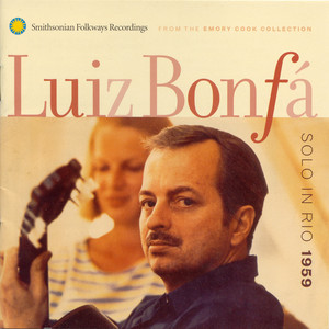 Écouter "Seringueiro [1]" de Luiz Bonfá