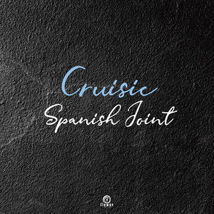 CRUISIC / SPANISH JOINT / 7