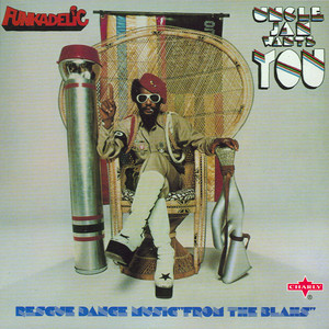 Funkadelic: Uncle Jam Wants You Tracks & Reviews | AllMusic