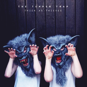 Écouter "Lost" de The Temper Trap