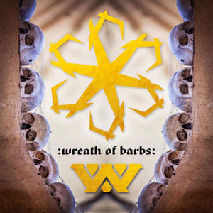 Wumpscut - Wreath of Barbs