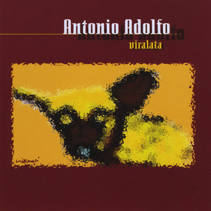 Far Out Recordings reissues Antonio Adolfo's obscure 1979